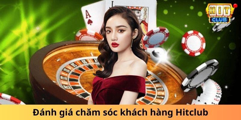 Đánh giá dịch vụ CSKH Hitclub